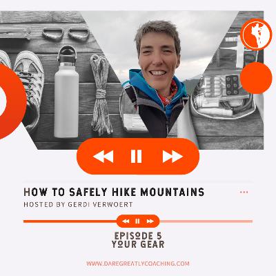 Episode 05: Your Gear Episode 05: Your Gear