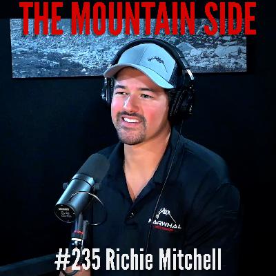 #235 Richie Mitchell - Former U.S. Navy SEAL | Entrepreneur | Narwhal Truck Toppers Inc.