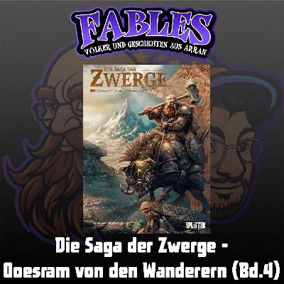 Ep. 15: Die Saga der Zwerge - Oösram von den Wanderern (Bd.4) Ep. 15: Die Saga der Zwerge - Oösram von den Wanderern (Bd.4)