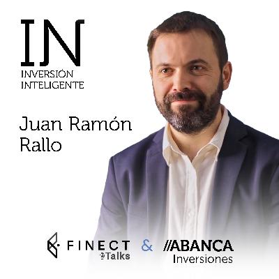 Las claves de la macroeconomía y cómo evolucionan los mercados, con Juan Ramón Rallo