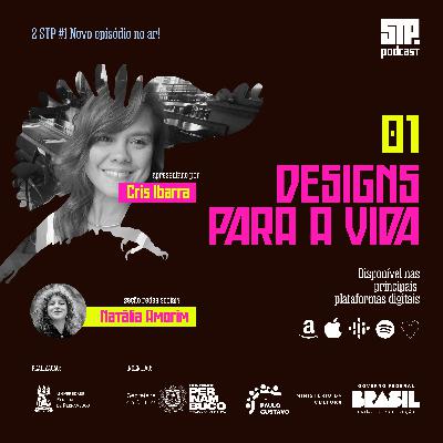 02 STP#1 │ Introdução: Designs para a vida