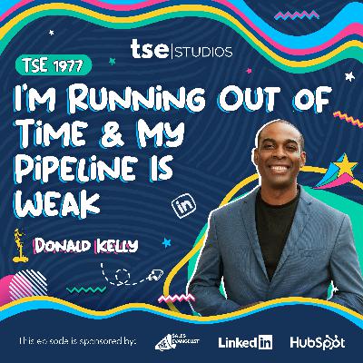 I'm Running Out of Time & My Pipeline Is Weak | Donald C. Kelly - 1977