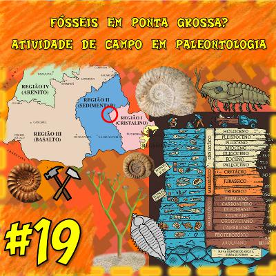 T1#19 Fósseis em Ponta Grossa? Atividade de Campo em Paleontologia T1#19 Fósseis em Ponta Grossa? Atividade de Campo em Paleontologia