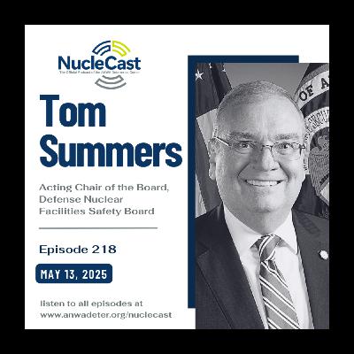 Tom Summers: The Balance of Safety and Mission in Nuclear Operations