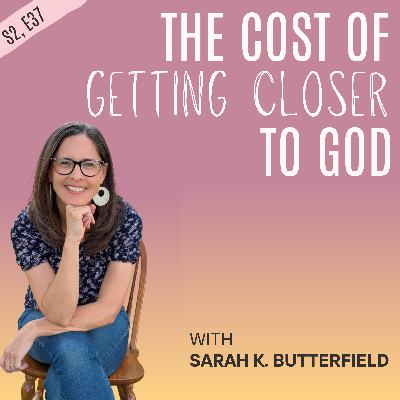 The Cost of Getting Closer to God The Cost of Getting Closer to God