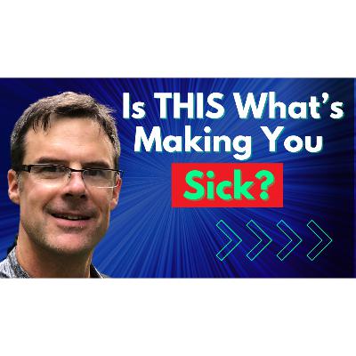 Why These Healthy Foods Are Making You Sick | Dr Ben Lynch Interview