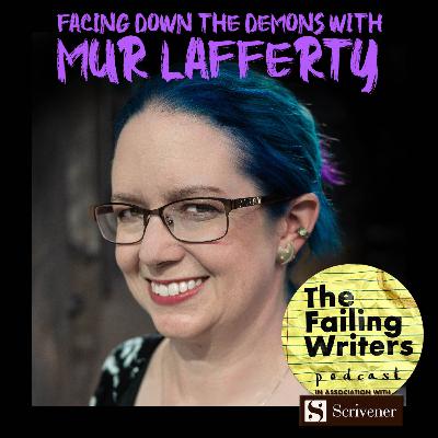 S5 Ep5: Mur Lafferty - Facing Down the Demons