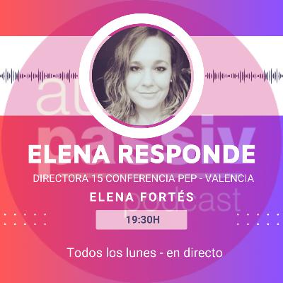 Capítulo 37.- ELENA RESPONDE tus dudas de la 15ª Conferencia Española Passivhaus Valencia 2023 - Capítulo 1 Capítulo 37.- ELENA RESPONDE tus dudas de la 15ª Conferencia Española Passivhaus Valencia 2023 - Capítulo 1