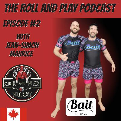 Episode #2 - With Jean-Simon Maurice