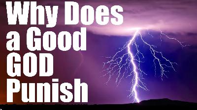 Why does God punish His people? Old Testament pt.28