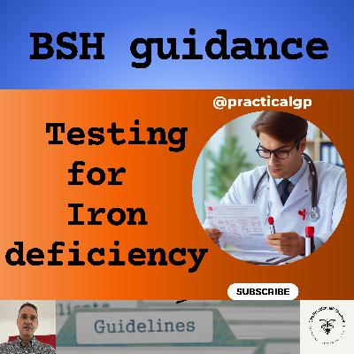Podcast - Testing for Iron Deficiency: Ironing Out the Details