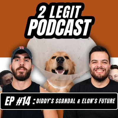 EP #14 | P Diddy’s Scandal | Elon’s Next Move | Hurricane Relief Fundraiser