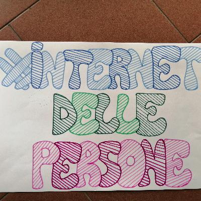 L'internet che abbiamo, l'internet che vorremmo