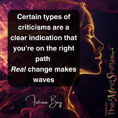 When Criticism Means You're Doing It Right