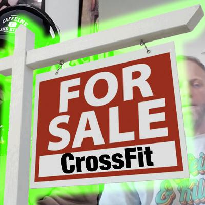 CrossFit is for sale?! GSC 177 CrossFit is for sale?! GSC 177