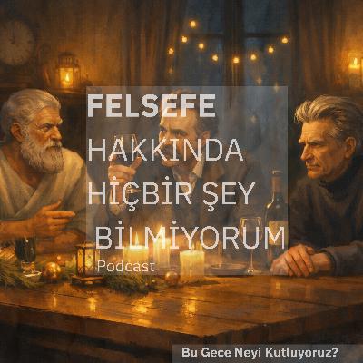 Bu Gece Neyi Kutluyoruz? Bu Gece Neyi Kutluyoruz?