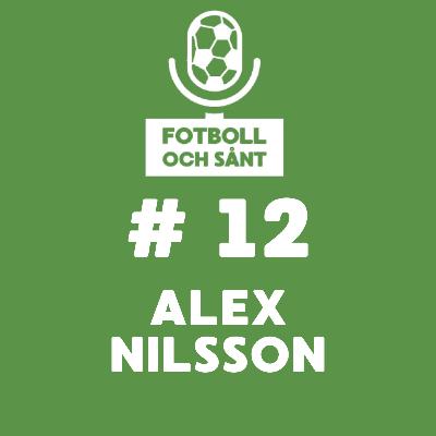 Alex Nilsson - Vägen tog en annan vändning