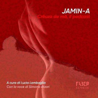 Jamin-a - Crêuza de mä, il podcast
