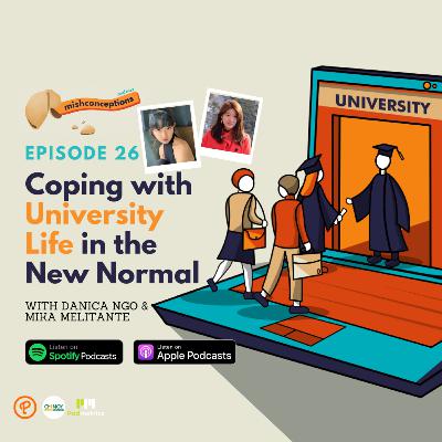 #26 Coping with University Life in the New Normal