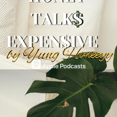 Honey Talks Expensive Trailer