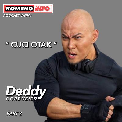 “ CUCI OTAK “ menurut DEDDY CORBUZIER