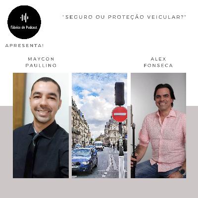 #43 - Você sabe a diferença entre Seguro de um carro e proteção veicular? #43 - Você sabe a diferença entre Seguro de um carro e proteção veicular?