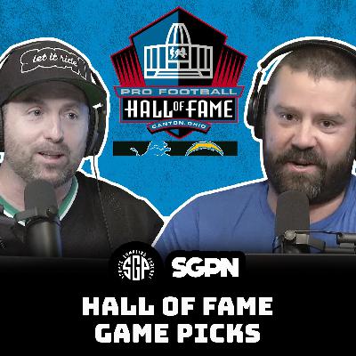 Hall Of Fame Game Picks (Ep. 2333)