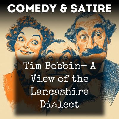 001 - A View of the Lancashire dialect - Part 1
