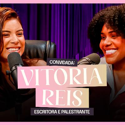 Adultização e exposição das crianças, como protegê-las? | Vitoria Reis Ouça Ela Podcast #51