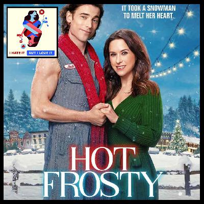463: Hot Frosty