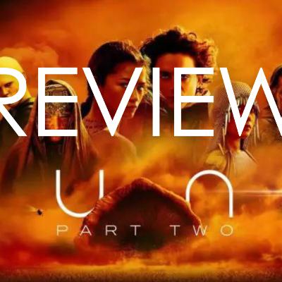 Dune: Part Two Review: A Sci-Fi Epic Reaches New Heights (Spoilers) Dune: Part Two Review: A Sci-Fi Epic Reaches New Heights (Spoilers)