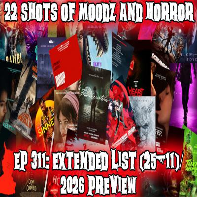 Ep 311: Extended List (25-11)/ 2026 Preview