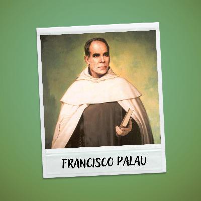 Francisco Palau, l'exil a renforcé sa vie spirituelle