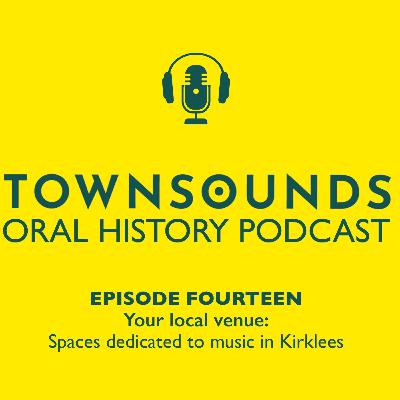 Your Local Venue: Spaces dedicated to music in Kirklees Your Local Venue: Spaces dedicated to music in Kirklees