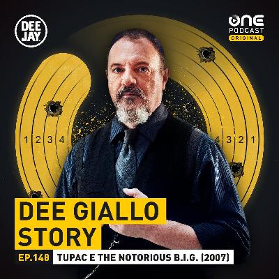 Dee Giallo Story -  Tupac e The Notorious B.I.G. (2007)