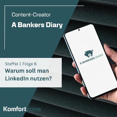 Warum soll man LinkedIn nutzen? - mit Abdi @abankersdiary