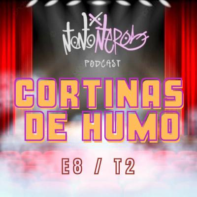 Cortinas de Humor.E8T2