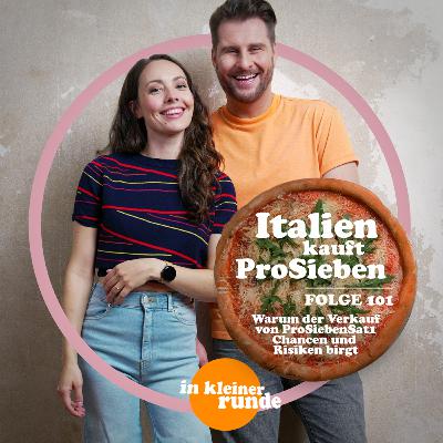 #101, Italien kauft ProSiebenSat1