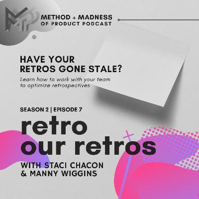 S2 E7 Retro Our Retros