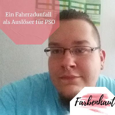 #5 - Frank - Ein Fahrradunfall als Auslöser für PSO