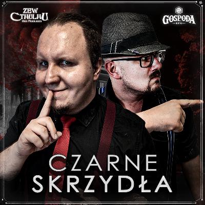 Czarne Skrzydła | Zew Cthulhu