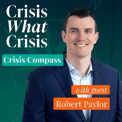 Robert Paylor's Crisis Compass Robert Paylor's Crisis Compass
