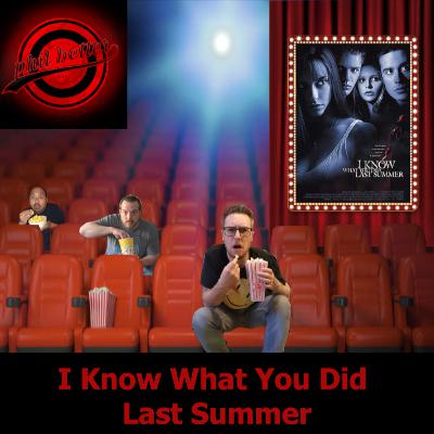 I Know What You Did Last Summer