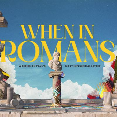 When In Romans | Week 11 | The Struggle Is Real | Pastor Ryan DeFrain