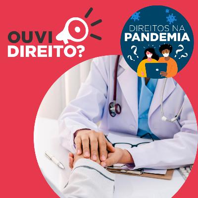 Direitos de quem tem plano de saúde durante a pandemia