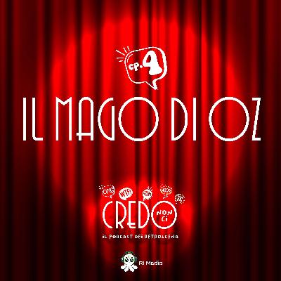 Il Mago di Oz Il Mago di Oz