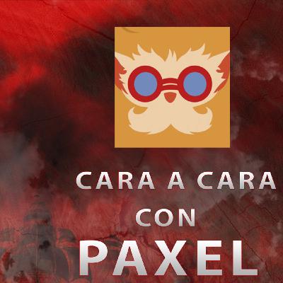 Cara a Cara: Paxel Cara a Cara: Paxel