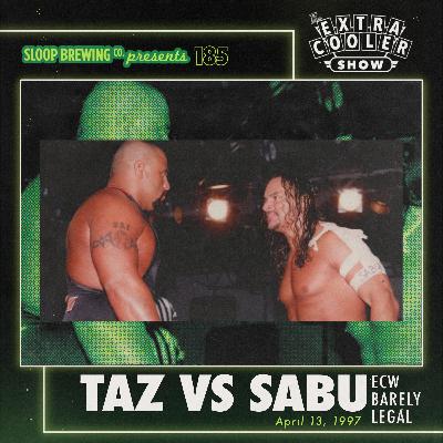 185 | Sabu vs. Taz - ECW Barely Legal 1997