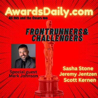 2026 Oscars: Frontrunners and Challengers! Mark Johnson Drops By to Chat About the Short Lists