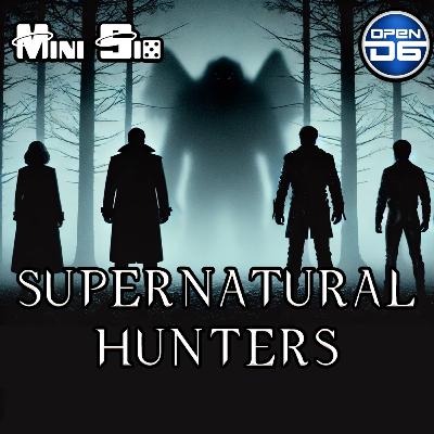 Supernatural Hunters Episode 10 - Season 1 Finale